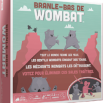 Branle-Bas de Wombat