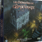 Demeures de l’Épouvante (Les) : Les Rues d’Arkham