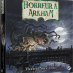 Horreur à Arkham V3 : Terreurs Nocturnes