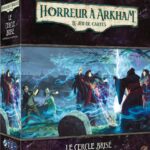 Arkham JCE : Le Cercle Brisé (Campagne)