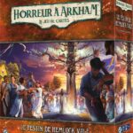 Arkham JCE : Le Festin de Hemlock Vale Campagne