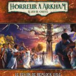 Arkham JCE : Le Festin de Hemlock Vale Campagne