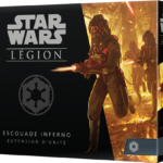 STAR WARS™ : Légion – extension d’unité Escouade Inferno