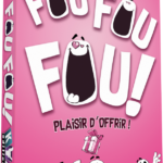 Fou Fou Fou ! Plaisir d’Offrir