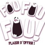 Fou Fou Fou ! Plaisir d’Offrir