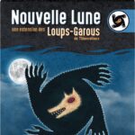 Loups-Garous (Les) : Nouvelle Lune (Ext)