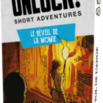 Unlock! Short Adv. : Le Réveil de la Momie