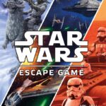 Star Wars Escape Game : Un Jeu Unlock!