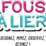 Fous à Lier