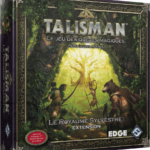 Talisman : Le Royaume Sylvestre (Ext)