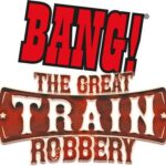 Bang ! The Great Train Robbery (Ext)