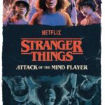 Stranger Things : Attack of the Mind Flayer