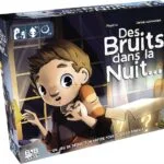 Des Bruits dans la Nuit