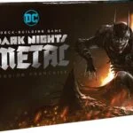 DC Comics Deck-Building : Dark Nights Metal