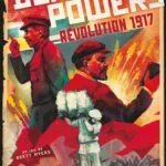 Dual Powers : Révolution 1917