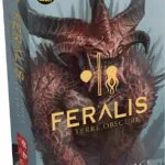 Feralis en Terres Obscures : La Forêt sauvage
