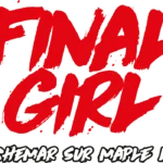 Final Girl S1 : Cauchemar sur Maple Lane (ext)
