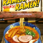 Ramen ! Ramen !