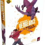 Vengeance Roll & Fight : Episode 1