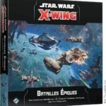 Star Wars™ X-Wing 2.0 : Batailles Épiques