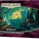 Arkham JCE : La Civilisation Oubliée (Renouveau)