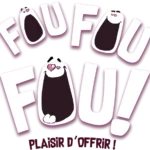 Fou Fou Fou ! Plaisir d’Offrir