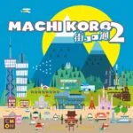 Machi Koro 2