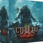 Cthulhu Death May Die : Peur de l’inconnue