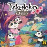 Takenoko : Chibis (ext) Refresh EN/FR