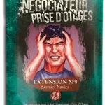 Négociateur Prise d’otages : Extension 8