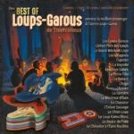 Loups-Garous (Les) : Best Of