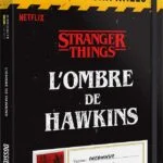 Dossiers Criminels : L’Ombre de Hawkins