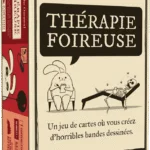 Thérapie foireuse – Extra foireuse