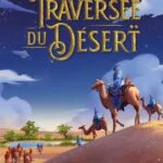 La traversée du Désert