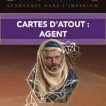 Dune : Cartes d&rsquo;atout – Agent