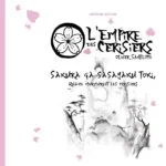 L&rsquo;Empire des Cerisiers : Sakura Ga Sasayaku Toki