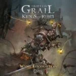 Tainted Grail: KoR Wyrd Encounters