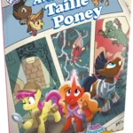 Tails of Equestria : Aventures Taille Poney