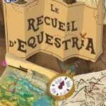 Tails of Equestria : Le recueil d&rsquo;Equestria