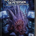 L’Appel de Cthulhu : Les Abominations de Petersen