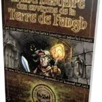 Donjon de Naheulbeuk : Grand Bestiaire Terre Fangh