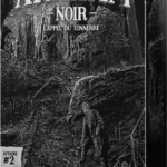 Arkham Noir : Affaire #2