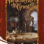 Château Falkenstein : Variations sur le Grand Jeu