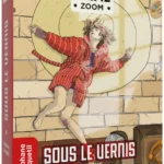 Crime Zoom : Sous le vernis
