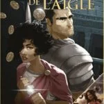 Fate : Avent. 2 Yeux de l&rsquo;Aigle/Dieux et Monstres