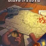 Fate : Av. 4 Du Sang sur la Piste/De bons voisins