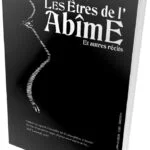 Horreur Cosmique : Les êtres de l&rsquo;abime