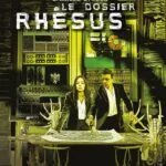 La Laverie : Le dossier Rhesus