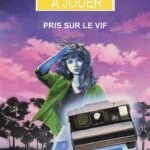 4ème dimension : Pris sur le vif