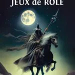 Jeux de Rôle (de Gildas Sagot)